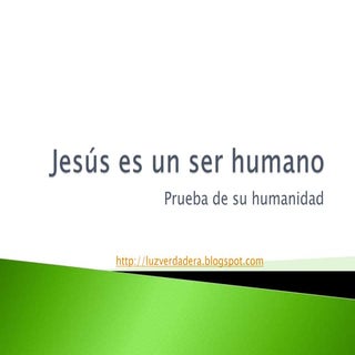 Jesús es un ser humano