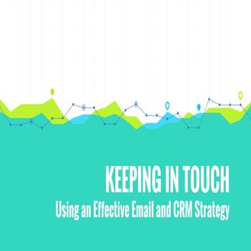 Keeping In Touch: CRM Strategy