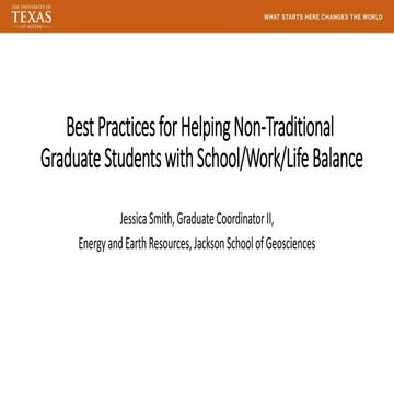 Best Practices for Helping Non-Traditional Graduate Students with School/Work...