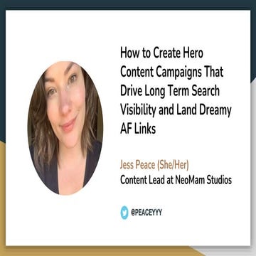 How to Create Hero Content Campaigns That Drive Long Term Search Visibility and Land Dreamy AF Links
