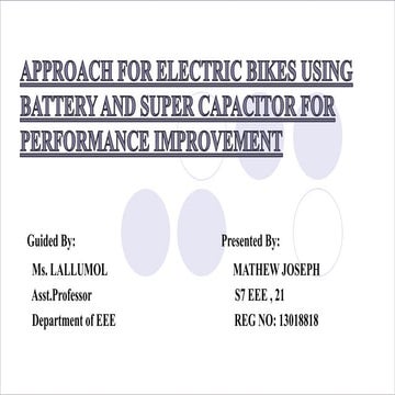 APPROACH FOR ELECTRIC BIKES USING   BATTERY AND SUPER CAPACITOR FOR  PERFORMANCE IMPROVEMENT