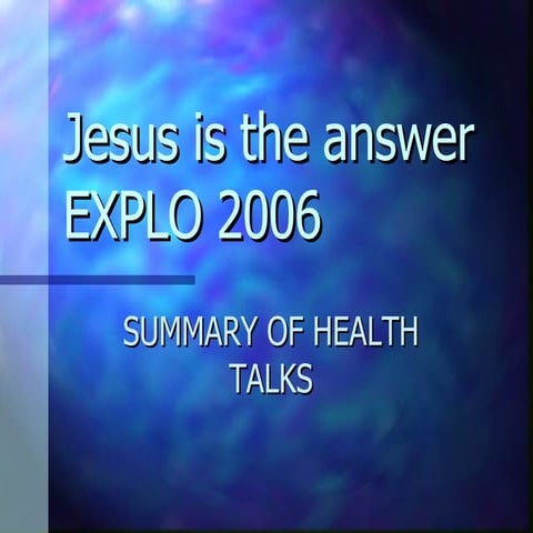JESUS IS THE HEALTHY ANSWER