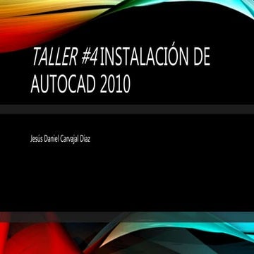 Instalación de AutoCAD 2010 | PPTX