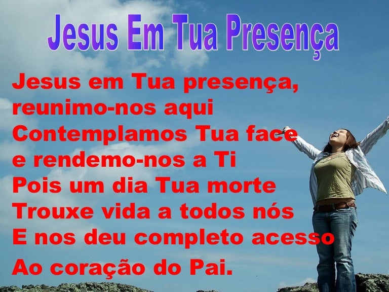 Jesus Tua Presença é O Que Eu Mais Quero Jesus