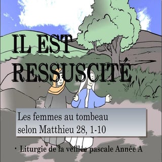 Jésus est ressuscité - les femmes a...