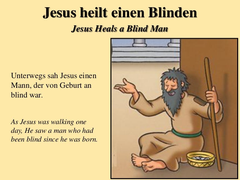 Jesus heilt einen blinden Jesus heals a blind man