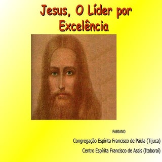 Jesus, O LíDer Por ExcelêNcia