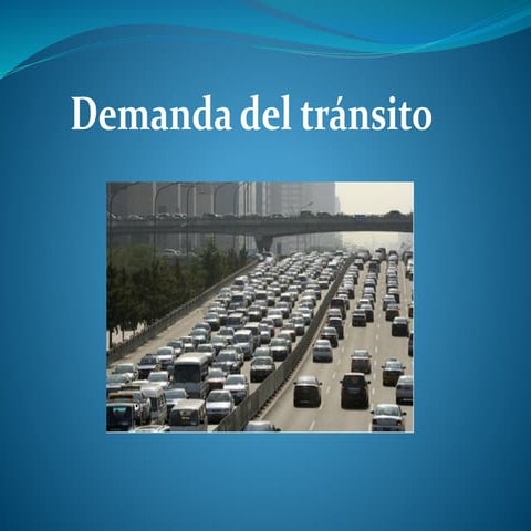demanda del transito vehicular