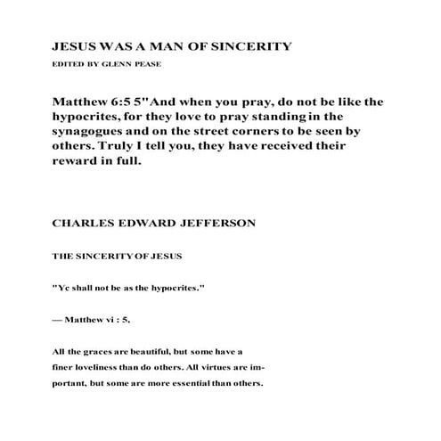 Jesus was a man of sincerity