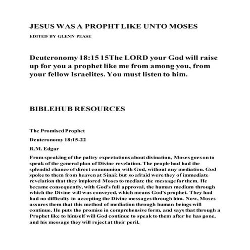 Jesus was a propht like unto moses