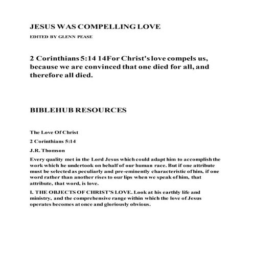Jesus was compelling love