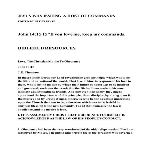 Jesus was issuing a host of commands