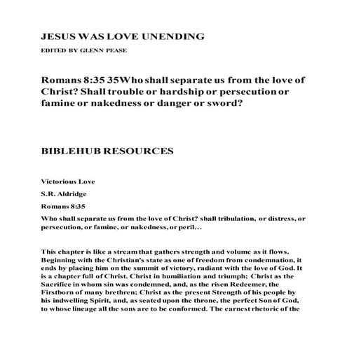 Jesus was love unending