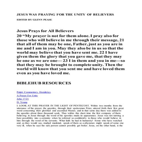 Jesus was praying for the unity of believers