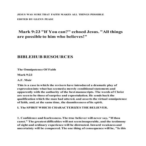 Jesus was sure that faith makes all things possible