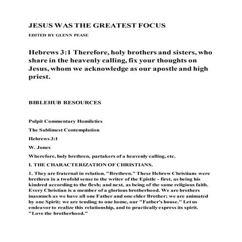 Jesus was the greatest focus