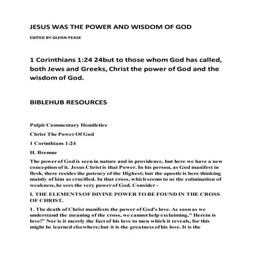 Jesus was the power and wisdom of god