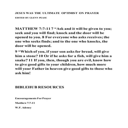 Jesus was the ultimate optimist on prayer