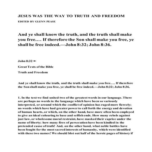 Jesus was the way to truth and freedom