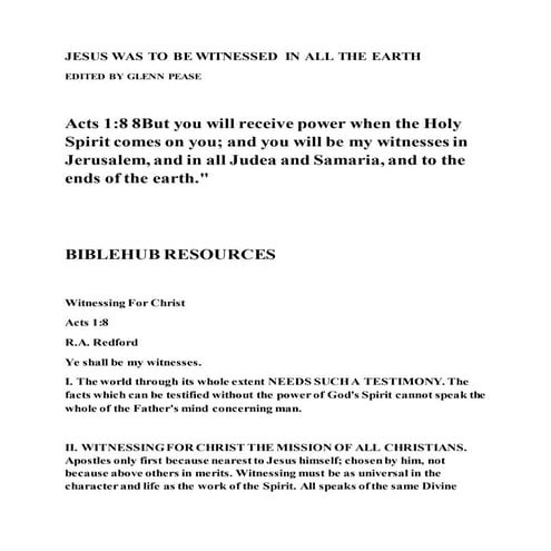 Jesus was to be witnessed in all the earth