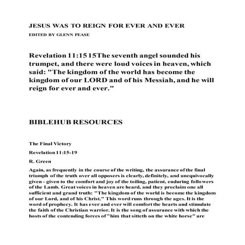 Jesus was to reign for ever and ever