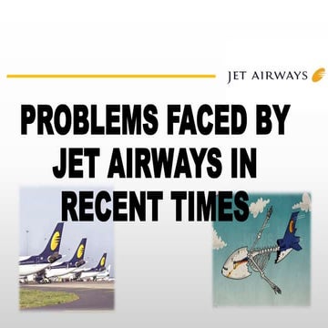 Problems faced by Jet airways 