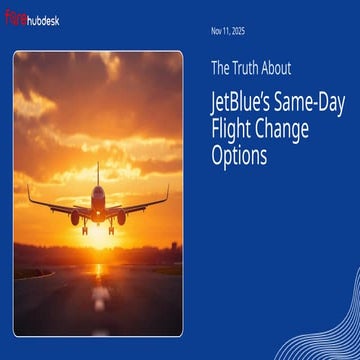 The Truth About JetBlue’s Same-Day Flight Change Options