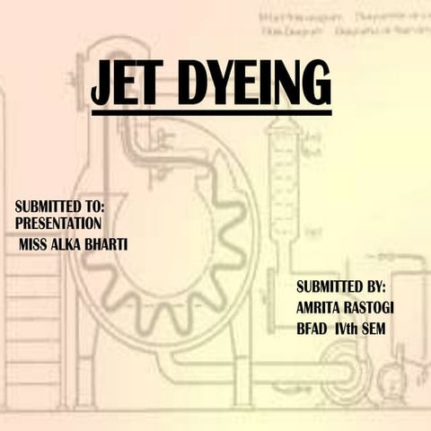 Jet dyeing