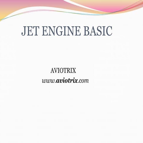 JET ENGINE BASIC