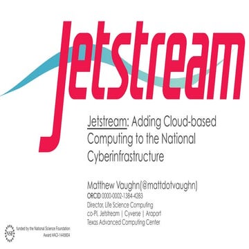 Jetstream - Adding Cloud-based Computing to the National Cyberinfrastructure