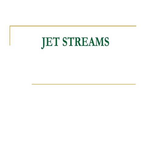 Jet streams