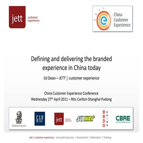 China Customer Experience Conference Shanghai - JETT Presentation - CCE SH - ...
