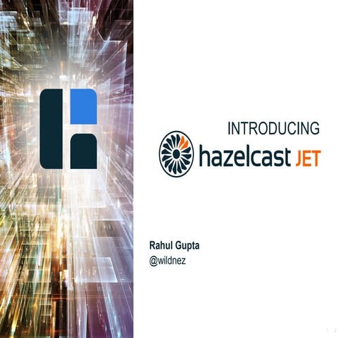 Hazelcast Jet v0.4 - August 9, 2017