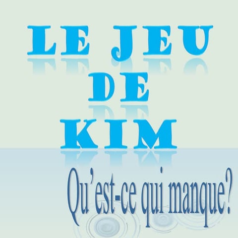 Jeu de Kim