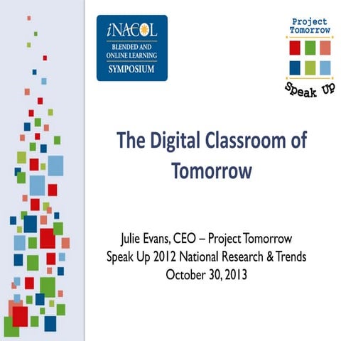 The Digital Classroom of Tomorrow