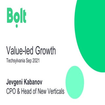 Jevgeni Kabanov (Bolt) - Value-led Growth