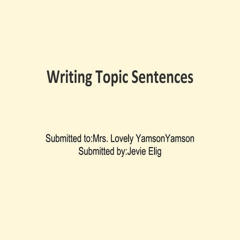 writing topic sentences | PPT