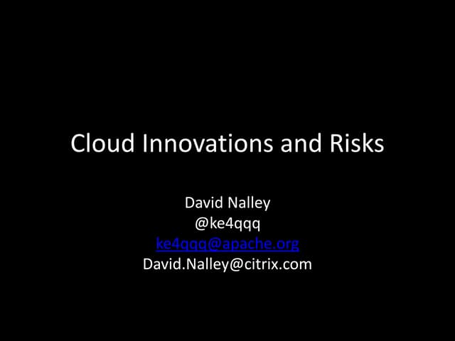 Cloud Innovation and Risks