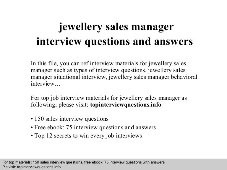 Jewellery sales manager interview questions and answers