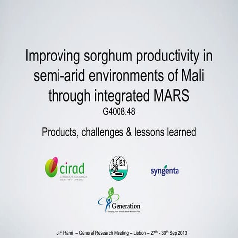 GRM 2013: Improving sorghum productivity in semi-arid environments of Mali th...