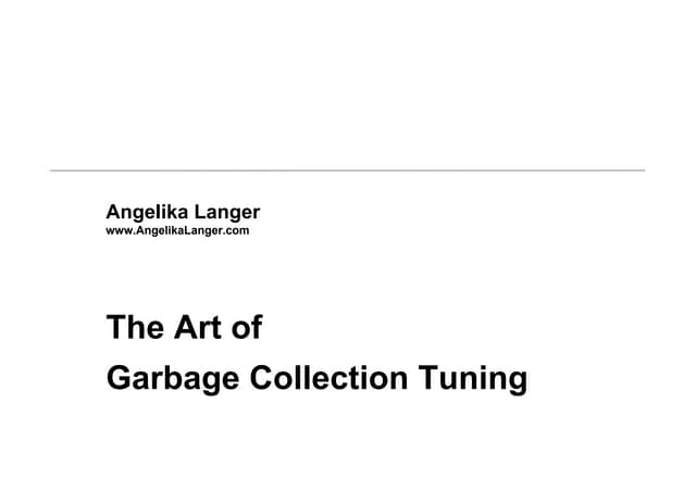 Tuning the HotSpot JVM Garbage Collectors