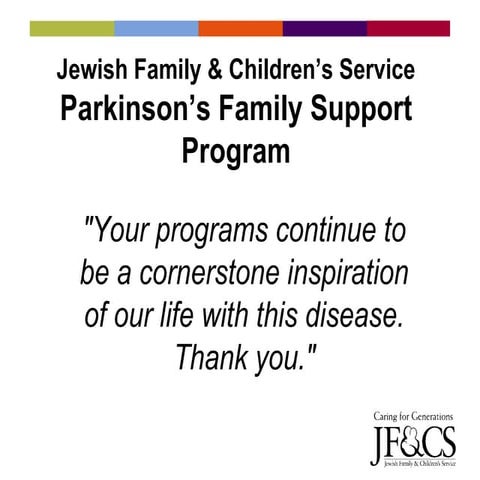Jf&amp;Cs Parkinsons Family Support Program