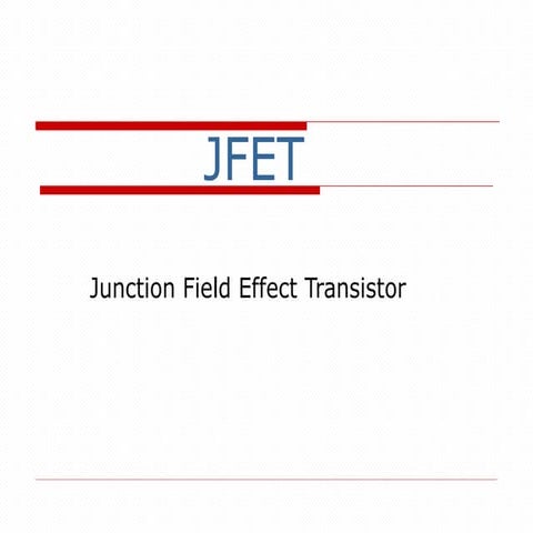Junction Field Effect Transistor Basics for Electronics Engineering