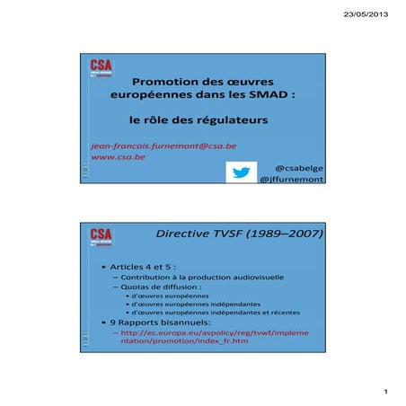 Promotion des oeuvres européennes dans les SMAD : le rôle des régulateurs