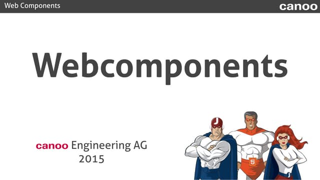 webcomponents (Jfokus 2015)