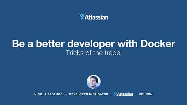 Be a better developer with Docker (revision 3)