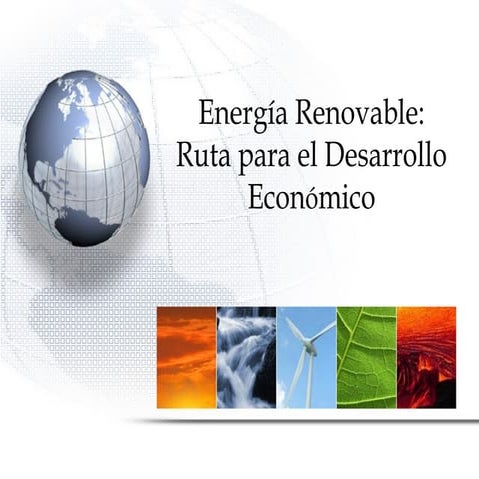 Scarborough (2009) Energia Renovable, Ruta Para El Desarrollo Economico