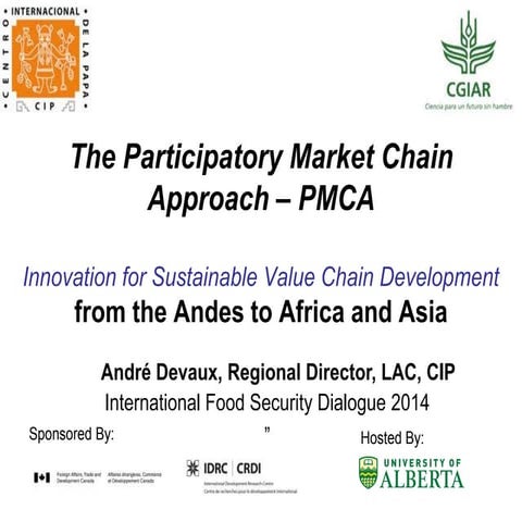 Value Chains: The Participatory Market Chain Approach: from the Andes to Afri...