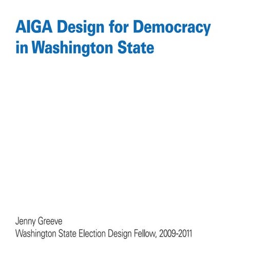 Jenny Greeve - AIGA Design for Democracy in Washington State