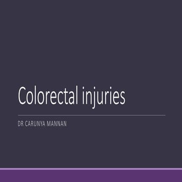 Colorectal injuries